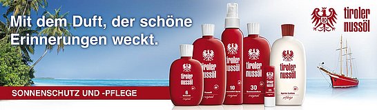 Sonnenschutz und -Pflege - Tiroler Nussöl